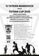 TJ Tatran Mankovice pořádá TATRAN CUP 2025